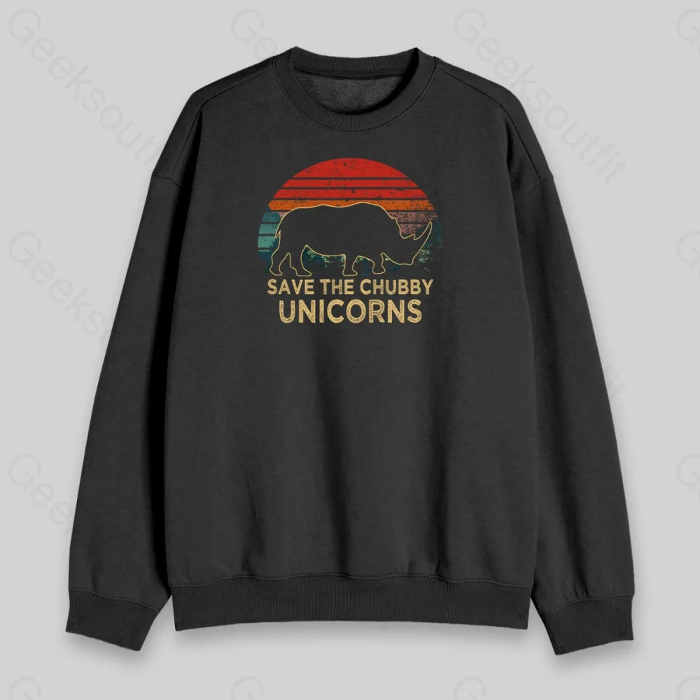 Save The Chubby Unicorns Sweatshirt